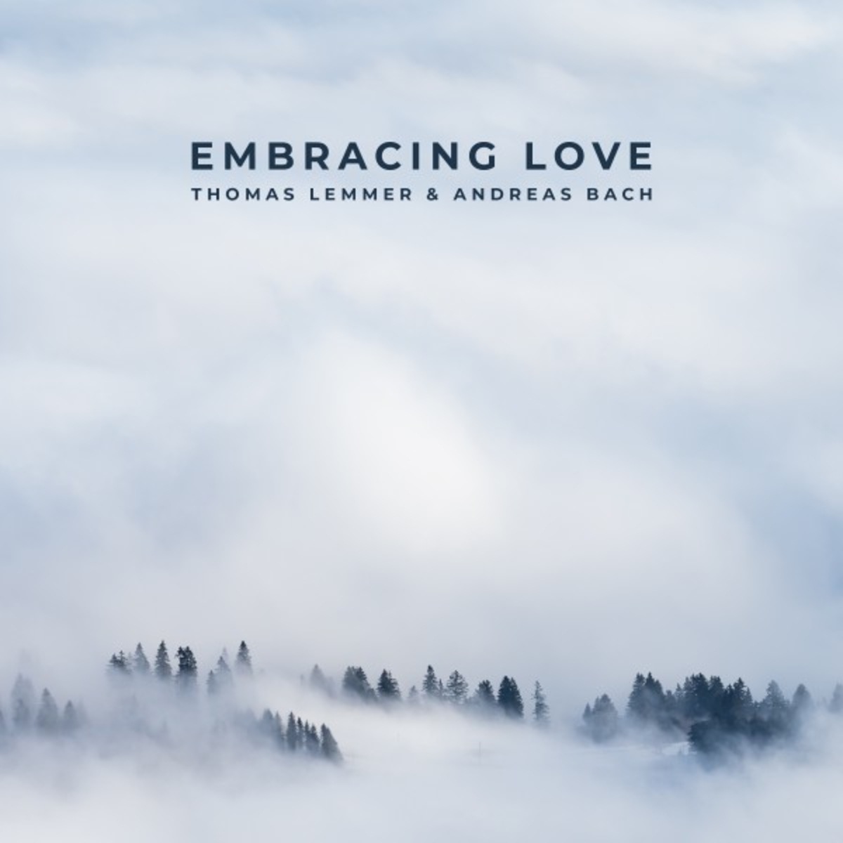 Thomas Lemmer & Andreas Bach - Embracing Love